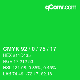 カラーコード: CMYK 92 / 0 / 75 / 17 | qconv.com