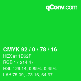 Color code: CMYK 92 / 0 / 78 / 16 | qconv.com