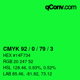 カラーコード: CMYK 92 / 0 / 79 / 3 | qconv.com