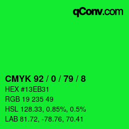 カラーコード: CMYK 92 / 0 / 79 / 8 | qconv.com