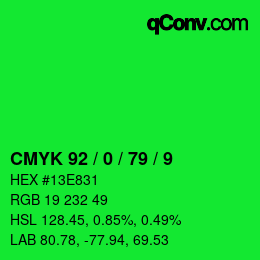 カラーコード: CMYK 92 / 0 / 79 / 9 | qconv.com