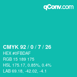 カラーコード: CMYK 92 / 0 / 7 / 26 | qconv.com