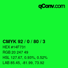 カラーコード: CMYK 92 / 0 / 80 / 3 | qconv.com