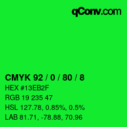 カラーコード: CMYK 92 / 0 / 80 / 8 | qconv.com