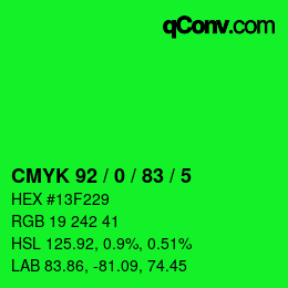 カラーコード: CMYK 92 / 0 / 83 / 5 | qconv.com