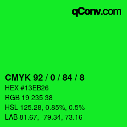 カラーコード: CMYK 92 / 0 / 84 / 8 | qconv.com