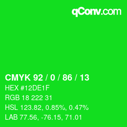 Color code: CMYK 92 / 0 / 86 / 13 | qconv.com