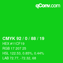 カラーコード: CMYK 92 / 0 / 88 / 19 | qconv.com