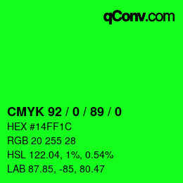 颜色代码: CMYK 92 / 0 / 89 / 0 | qconv.com