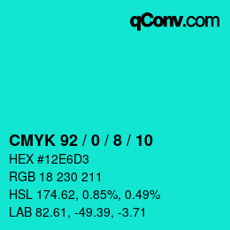 カラーコード: CMYK 92 / 0 / 8 / 10 | qconv.com