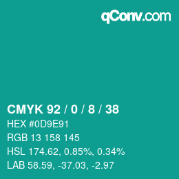 カラーコード: CMYK 92 / 0 / 8 / 38 | qconv.com