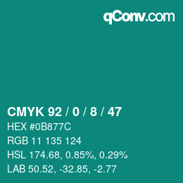カラーコード: CMYK 92 / 0 / 8 / 47 | qconv.com