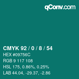 カラーコード: CMYK 92 / 0 / 8 / 54 | qconv.com