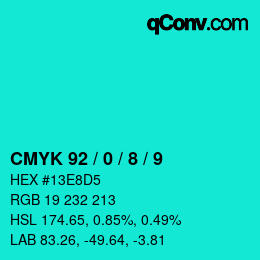 Color code: CMYK 92 / 0 / 8 / 9 | qconv.com
