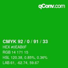 颜色代码: CMYK 92 / 0 / 91 / 33 | qconv.com
