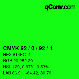 Color code: CMYK 92 / 0 / 92 / 1 | qconv.com