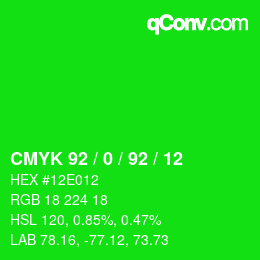 カラーコード: CMYK 92 / 0 / 92 / 12 | qconv.com