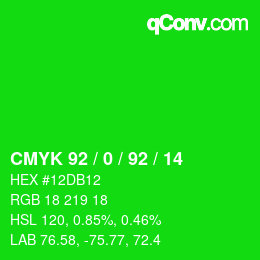 カラーコード: CMYK 92 / 0 / 92 / 14 | qconv.com