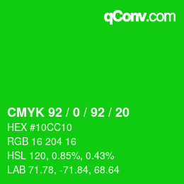 カラーコード: CMYK 92 / 0 / 92 / 20 | qconv.com
