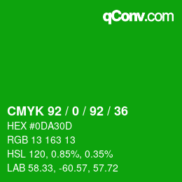 カラーコード: CMYK 92 / 0 / 92 / 36 | qconv.com