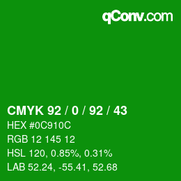 カラーコード: CMYK 92 / 0 / 92 / 43 | qconv.com