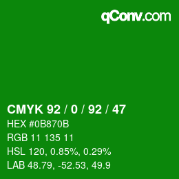 カラーコード: CMYK 92 / 0 / 92 / 47 | qconv.com