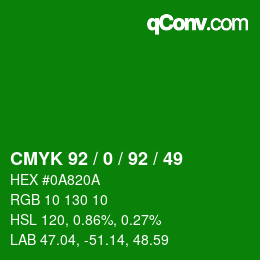 カラーコード: CMYK 92 / 0 / 92 / 49 | qconv.com
