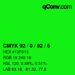 Color code: CMYK 92 / 0 / 92 / 6 | qconv.com