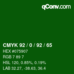 カラーコード: CMYK 92 / 0 / 92 / 65 | qconv.com