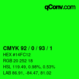 カラーコード: CMYK 92 / 0 / 93 / 1 | qconv.com