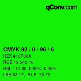 カラーコード: CMYK 92 / 0 / 96 / 6 | qconv.com