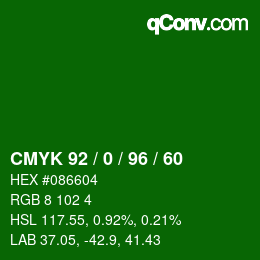 颜色代码: CMYK 92 / 0 / 96 / 60 | qconv.com