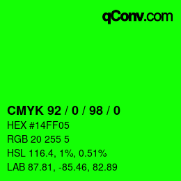 カラーコード: CMYK 92 / 0 / 98 / 0 | qconv.com