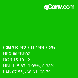 Farbcode: CMYK 92 / 0 / 99 / 25 | qconv.com