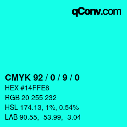 カラーコード: CMYK 92 / 0 / 9 / 0 | qconv.com