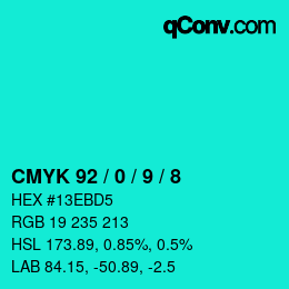 Color code: CMYK 92 / 0 / 9 / 8 | qconv.com