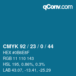 カラーコード: CMYK 92 / 23 / 0 / 44 | qconv.com