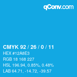 カラーコード: CMYK 92 / 26 / 0 / 11 | qconv.com