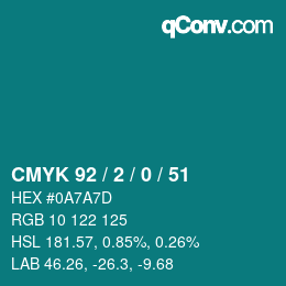 Color code: CMYK 92 / 2 / 0 / 51 | qconv.com
