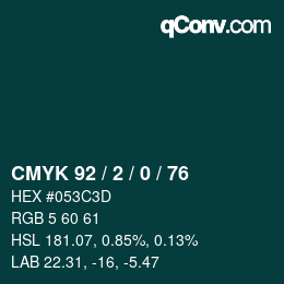 Color code: CMYK 92 / 2 / 0 / 76 | qconv.com