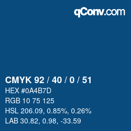 カラーコード: CMYK 92 / 40 / 0 / 51 | qconv.com