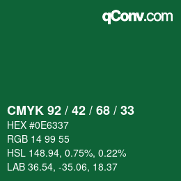 カラーコード: CMYK 92 / 42 / 68 / 33 | qconv.com
