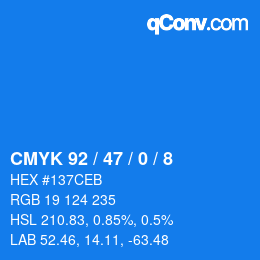カラーコード: CMYK 92 / 47 / 0 / 8 | qconv.com