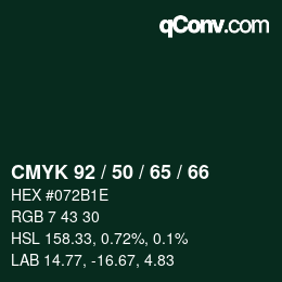 Color code: CMYK 92 / 50 / 65 / 66 | qconv.com