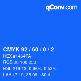 カラーコード: CMYK 92 / 60 / 0 / 2 | qconv.com