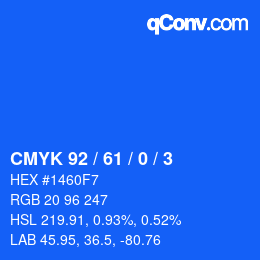 カラーコード: CMYK 92 / 61 / 0 / 3 | qconv.com