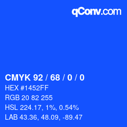 カラーコード: CMYK 92 / 68 / 0 / 0 | qconv.com