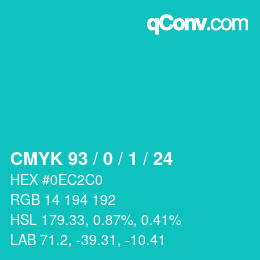カラーコード: CMYK 93 / 0 / 1 / 24 | qconv.com