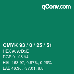Código de color: CMYK 93 / 0 / 25 / 51 | qconv.com