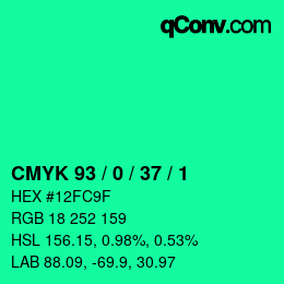 カラーコード: CMYK 93 / 0 / 37 / 1 | qconv.com